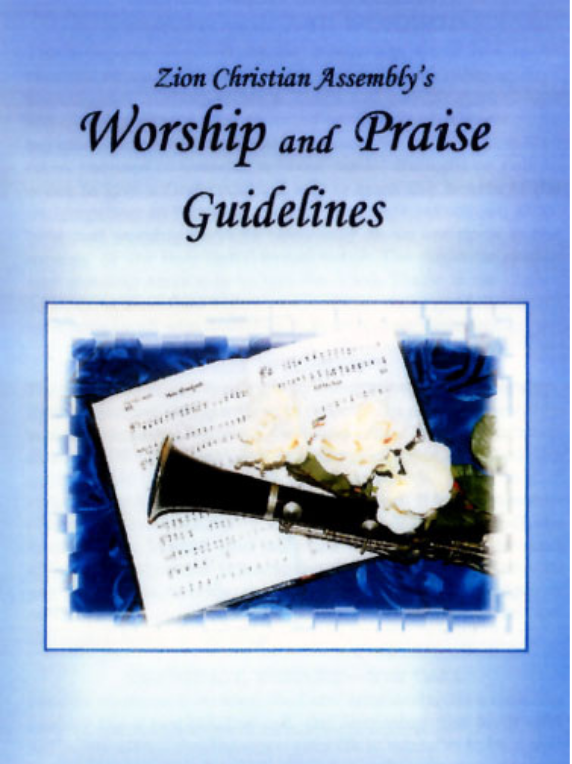 Worship and Praise Guidelines – Zion Christian Publishers India